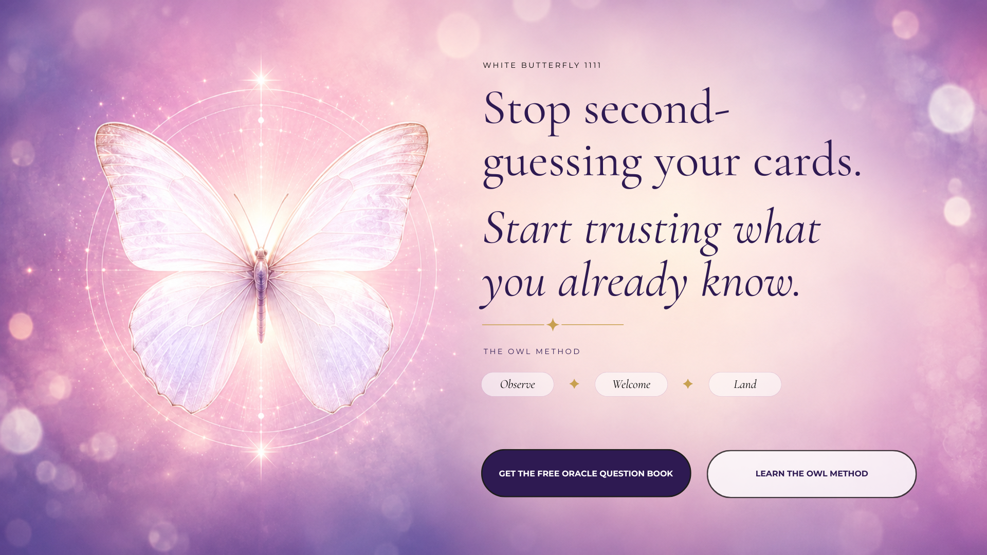 White Butterfly 1111 — Stop second-guessing your cards. Start trusting what you already know.